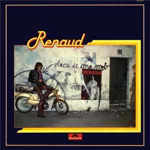 Renaud - Laisse Béton (Place De Ma Mob) mp3