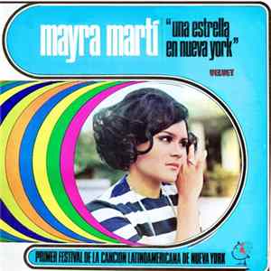 Mayra Marti - Una Estrella en Nueva York mp3