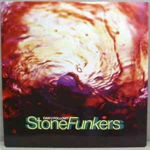 Stonefunkers - Can U Follow? mp3