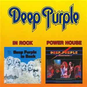 Deep Purple - In Rock / Power House mp3