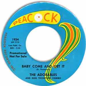 The Adorables And Don Thompson Combo - The Drive / Baby Come And Get It mp3