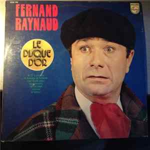 Fernand Raynaud - Le Disque D'or mp3