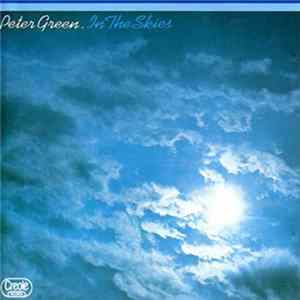 Peter Green - In The Skies mp3