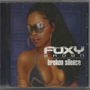 Foxy Brown - Broken Silence mp3