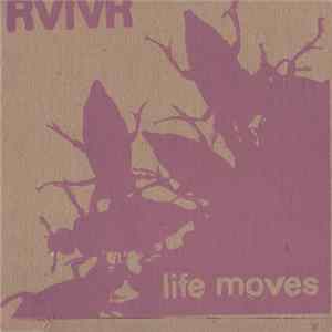 RVIVR - Life Moves mp3