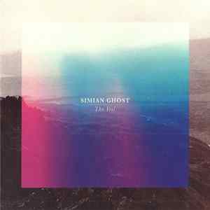 Simian Ghost - The Veil mp3
