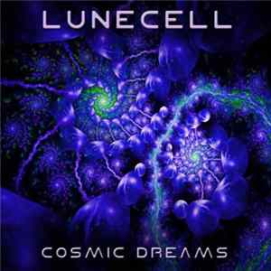 LuneCell - Cosmic Dreams mp3