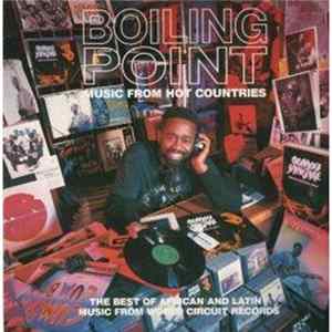 Various - Boiling Point - Music From Hot Countries mp3