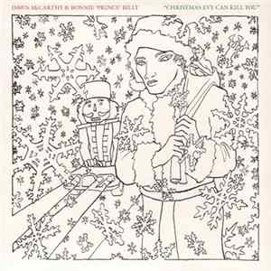 Dawn McCarthy & Bonnie 'Prince' Billy - Christmas Eve Can Kill You mp3