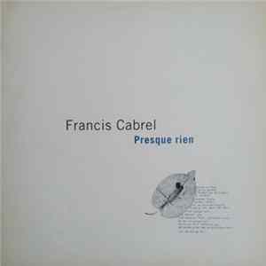 Francis Cabrel - Presque Rien mp3