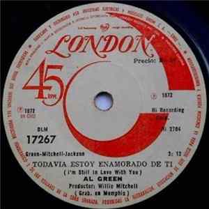 Al Green - Todavía Estoy Enamorado De Ti [I´m Still In Love With You] / Amor En Otros Tiempos [Old Time Lovin´] mp3