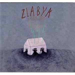 Zlabya - La Mèduse-Boìte mp3