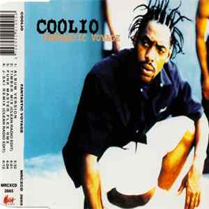 Coolio - Fantastic Voyage mp3