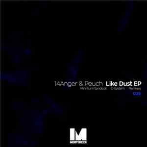 14Anger & Peuch - Like Dust EP mp3