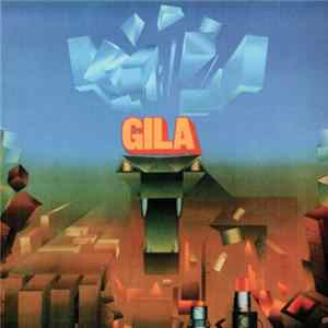 Gila - Gila mp3
