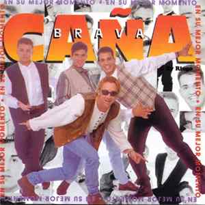 Caña Brava - En Su Mejor Momento mp3
