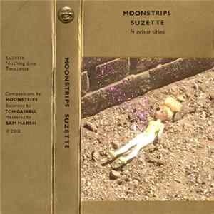 Moonstrips - Suzette mp3