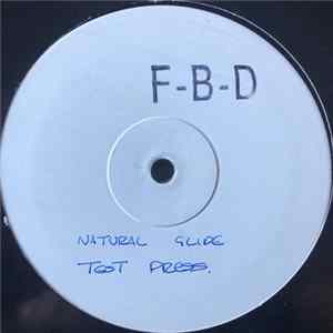 FBD - Natural Glide / Breakin'Up 'N' Rollin'Out 94 (Neil Trix Future Beyond Dance Re-Edit) mp3