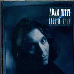 Adam Nitti & Liquid Blue - Adam Nitti & Liquid Blue mp3
