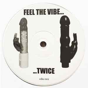 Astrotrax Vs Axwell - Feel The Vibe... Twice mp3