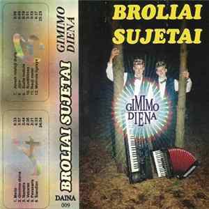 Broliai Sujetai - Gimimo Diena mp3