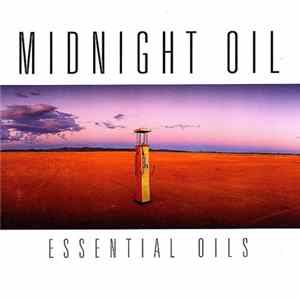 Midnight Oil - Essential Oils mp3