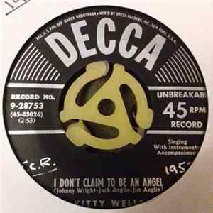 Kitty Wells - I Don't Claim To Be An Angel mp3