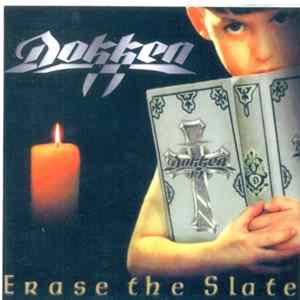 Dokken - Erase The Slate mp3