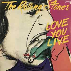 The Rolling Stones - Love You Live mp3