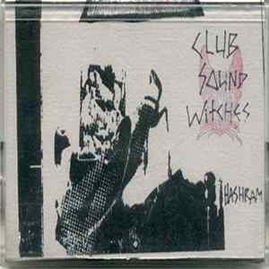 Club Sound Witches - Hashram mp3
