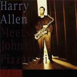 Harry Allen Meets John Pizzarelli Trio - Harry Allen Meets John Pizzarelli Trio mp3