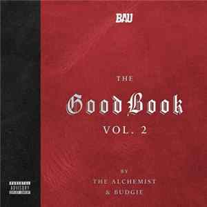 The Alchemist & Budgie - The Good Book Vol. 2 mp3