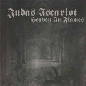 Judas Iscariot - Heaven In Flames mp3
