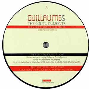 Guillaume & The Coutu Dumonts - They Only Come Out At Night mp3