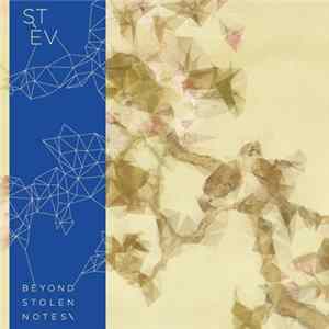 Stèv - Beyond Stolen Notes mp3