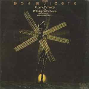Eugene Ormandy And The Philadelphia Orchestra - Don Quixote mp3