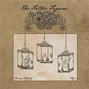 The Father Figures - Heavy Lifting mp3