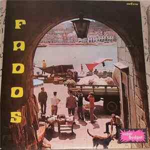 César Morgado, Manuel Fernandes , Maria Da Fé - Fados mp3