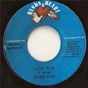 Madd Anju, Bling Dawg - Love Wuk/ Bless Mi Hand mp3