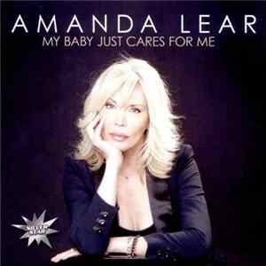 Amanda Lear - My Baby Just Cares For Me mp3