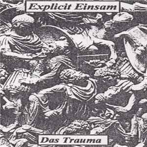 Explicit Einsam - Das Trauma mp3