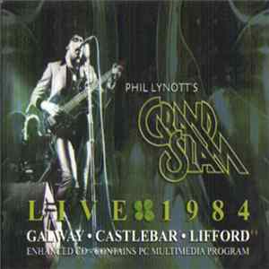 Grand Slam - Live 1984 / Galway / Castlebar / Lifford mp3