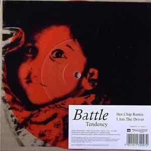 Battle - Tendency - Hot Chip Remix / I Am The Driver mp3