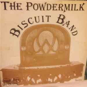 The Powdermilk Biscuit Band - The Powdermilk Biscuit Band mp3