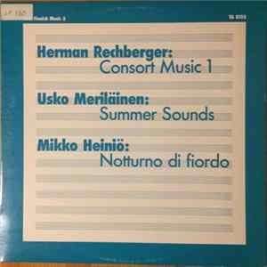 Herman Rechberger, Usko Meriläinen, Mikko Heiniö - New Finnish Music 3 mp3