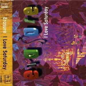 Erasure - I Love Saturday mp3