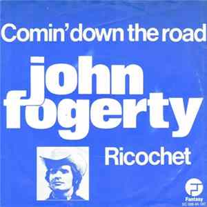 John Fogerty - Comin' Down The Road mp3