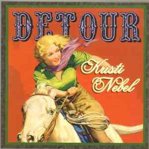 Kristi Nebel - Detour mp3