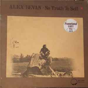 Alex Bevan - No Truth To Sell mp3