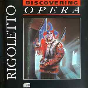 Verdi, Orchestra & Chorus Of La Scala, Milan Conducted By Riccardo Muti - Rigoletto mp3